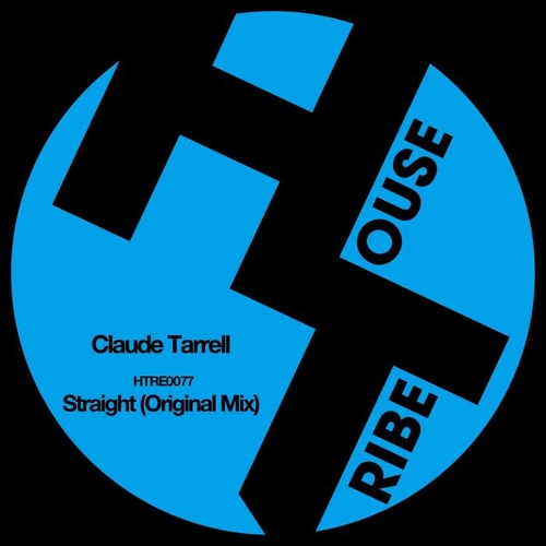 Claude Tarrell - Straight [HTRE0077]